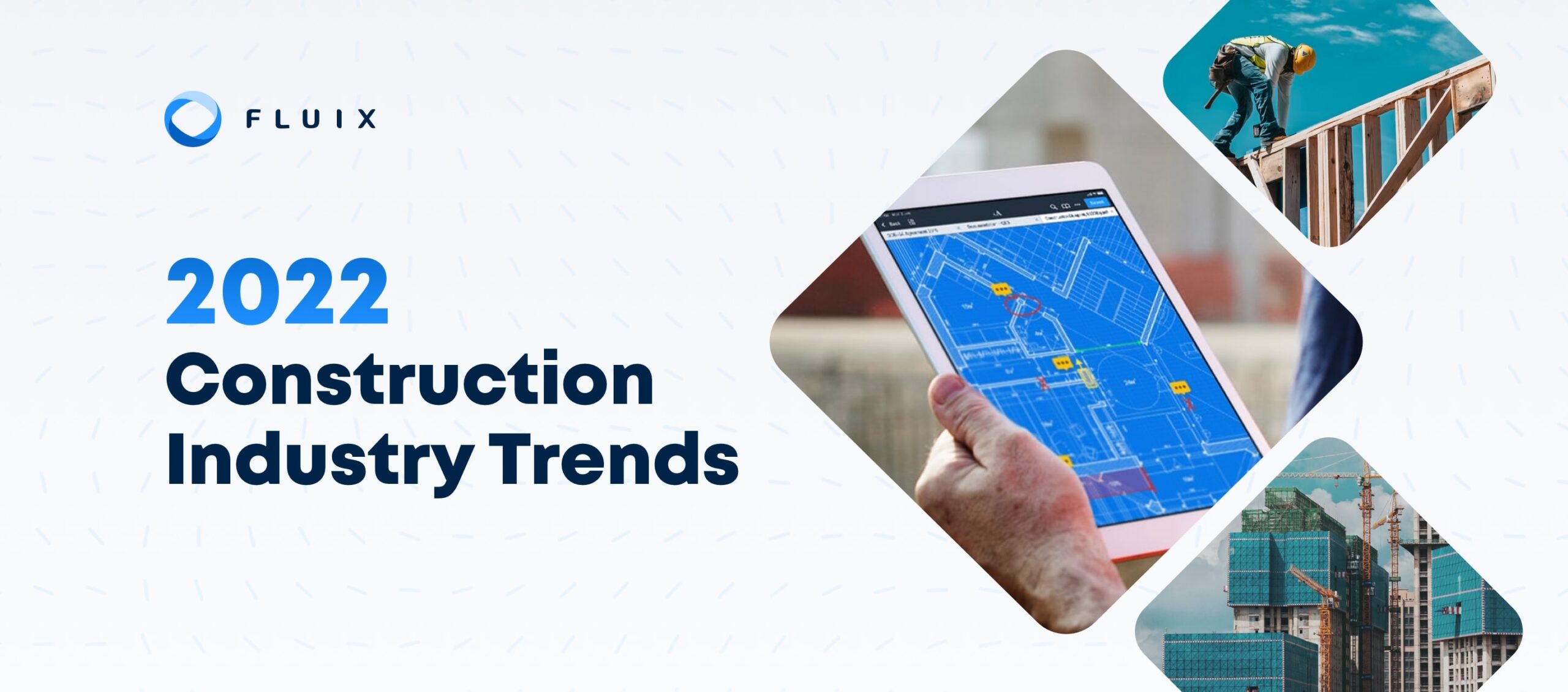 AEC Industry Trends 2022 New Construction Industry Trends